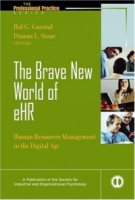The Brave New World of e-HR : Human Resources in the Digital Age артикул 11641c.