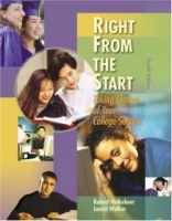 Right from the Start : Taking Charge of Your College Success артикул 11672c.