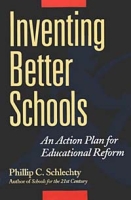 Inventing Better Schools: An Action Plan for Educational Reform артикул 11686c.