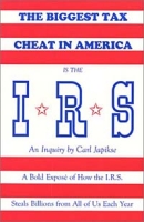 The Biggest Tax Cheat in America Is the I R S артикул 11824c.