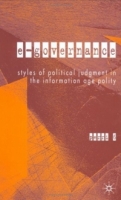 E-Governance : Styles of Political Judgement in the Informaton Age Polity артикул 11845c.