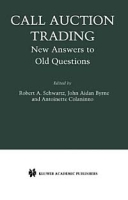 Call Auction Trading: New Answers to Old Questions артикул 11851c.