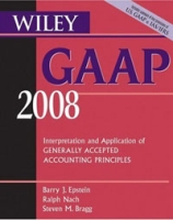 Wiley GAAP 2008: Interpretation and Application of Generally Accepted Accounting Principles артикул 11881c.